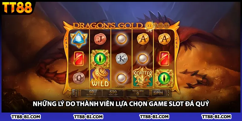 Những lý do thành viên lựa chọn game slot đá quý